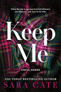 Keep Me, by Sara Cate