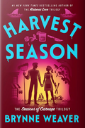 Harvest Season - by Brynne Weaver (Hardcover)