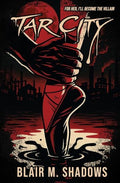 Tar City (7/29/26)