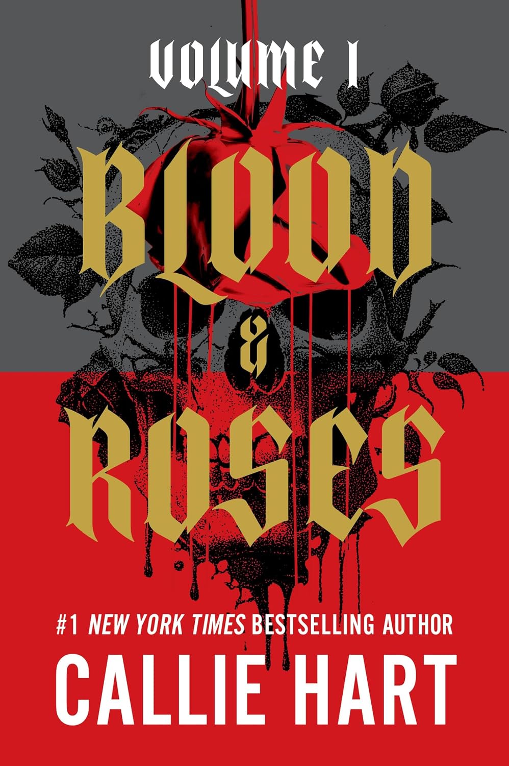 Blood & Roses Volume 1 - by Callie Hart (Paperback)