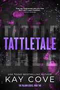 Tattletale, by Kay Cove