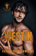 Westin, by Raya Morris Edwards