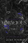 Voracious - by Leigh Rivers (Paperback)