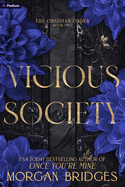 Vicious Society - (Obsidian Order) by Morgan Bridges (Paperback)