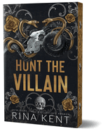 Hunt the Villain (Standard Edition) - (Kiss the Villain) by Rina Kent (Paperback)