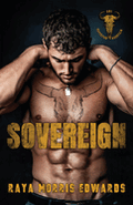 Sovereign - (Sovereign Mountain) by Raya Morris Edwards (Paperback)