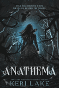 Anathema - (The Eating Woods) by Keri Lake (Paperback)