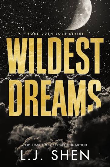 Wildest Dreams (Deluxe Edition) - (Forbidden Love) by L J Shen (Paperback)