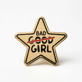 Bad Girl Pin