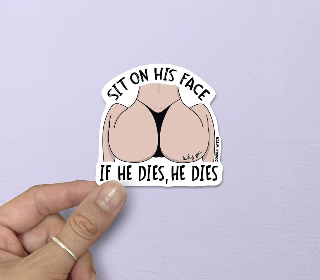 Sit On His Face Sticker