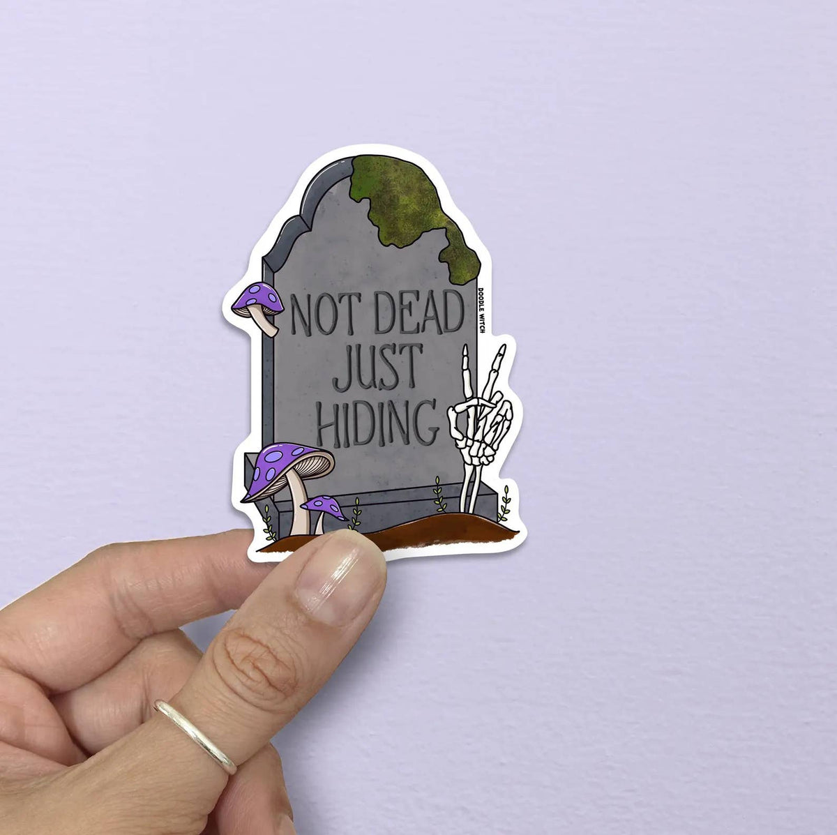 Not Dead Just Hiding Sticker, Dead Inside Sticker