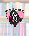No You Hang Up Sticker