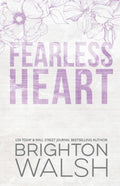 Fearless Heart Special Edition - by Brighton Walsh (Paperback)