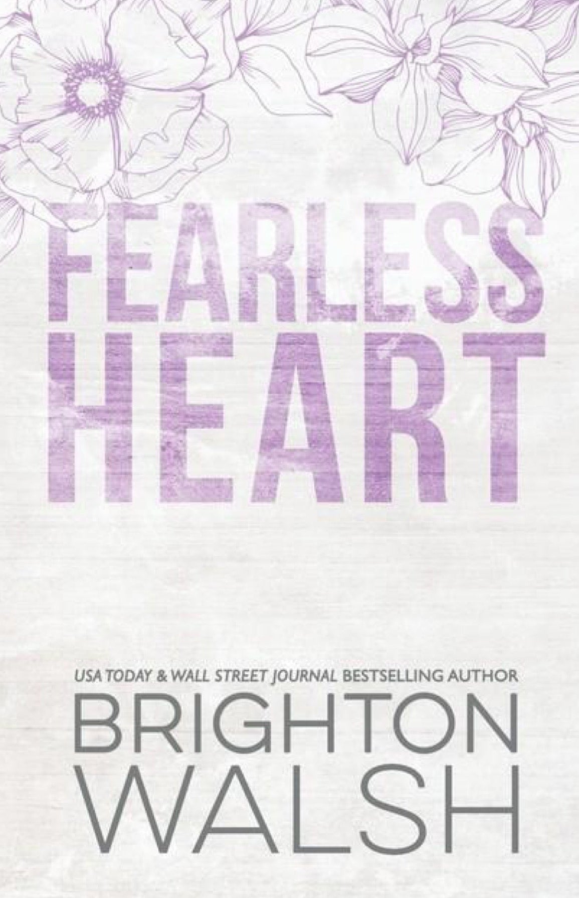 Fearless Heart Special Edition - by Brighton Walsh (Paperback)