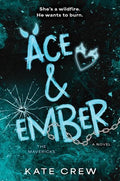 Ace & Ember - (Mavericks) by Kate Crew (Paperback)